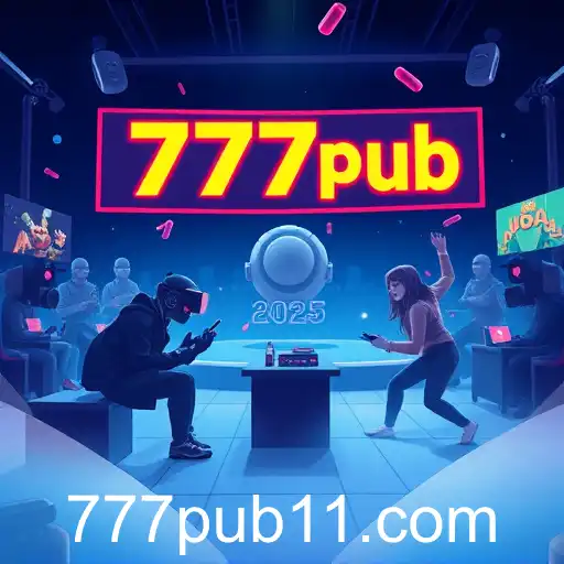 777pub: Gaming Revolution and Cultural Dynamics