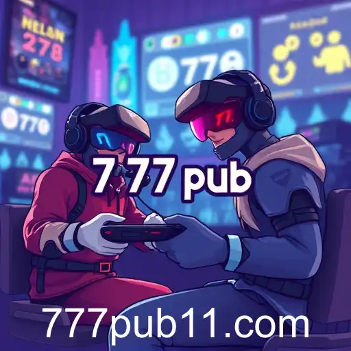 777pub: The Evolving Landscape of Online Gaming