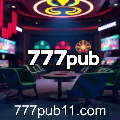 The Rise of 777pub: Gaming in a Dynamic World